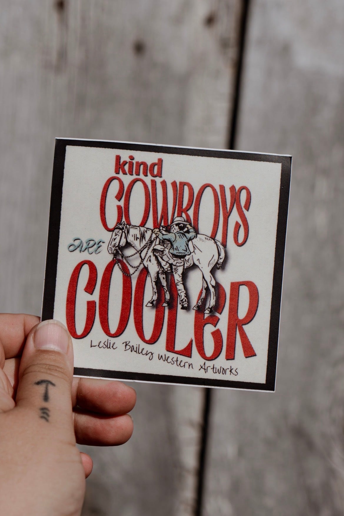 “Kind Cowboys Are Cooler” Sticker
