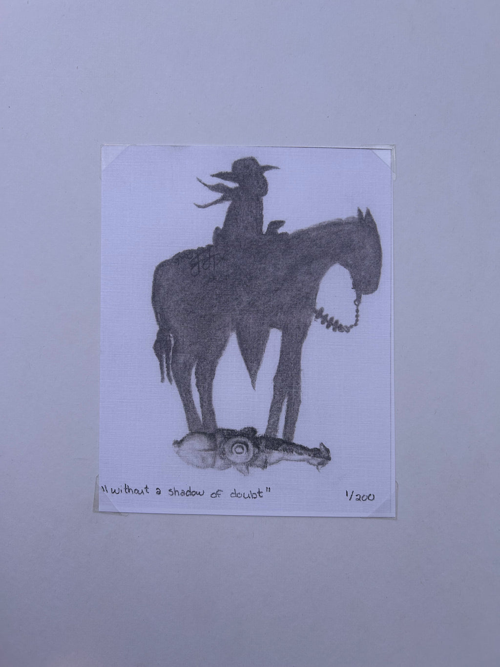 “Without a Shadow of a Doubt” - limited series prints