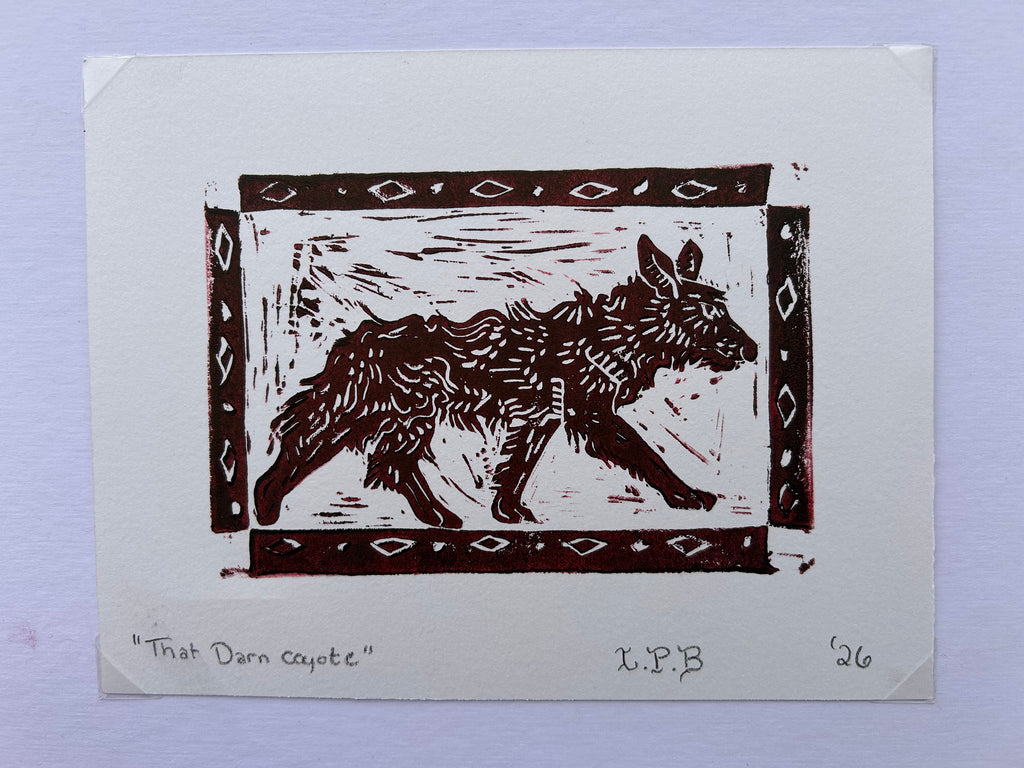 “That Darn Coyote” block print